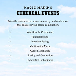 Ethereal Events Magic Making